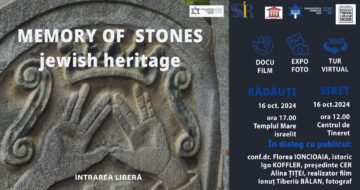 „Memoria pietrelor – patrimoniu evreiesc”