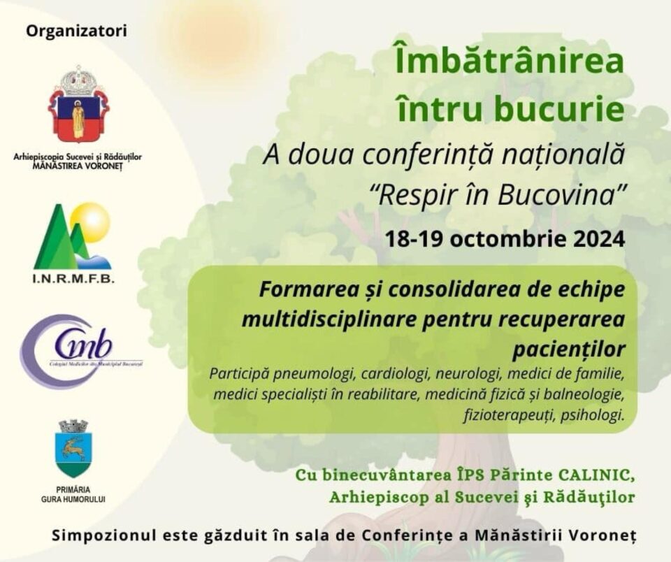 „Îmbătrânirea întru bucurie”, a doua conferință națională „Respir în Bucovina”