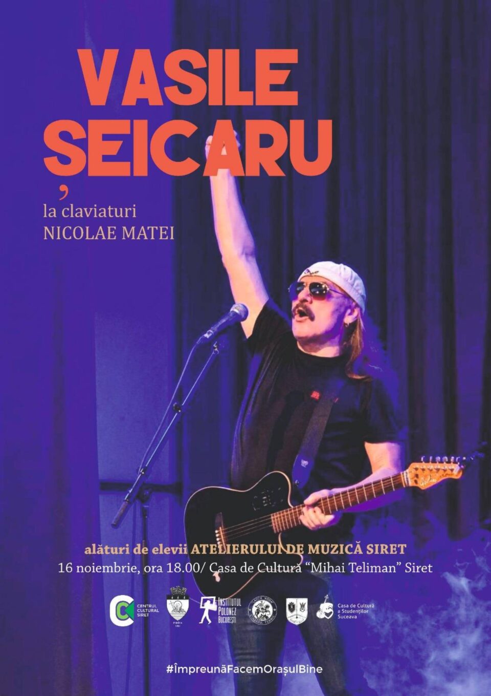 Îndrăgitul artist de muzică folk Vasile Șeicaru va concerta, în noiembrie, la Siret
