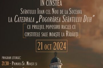 Moaștele Sfântului Ioan cel Nou vor călători în întreaga Arhiepiscopie a Sucevei și Rădăuților în zilele de 21 și 22 octombrie 2024
