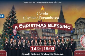 Corala „Ciprian Porumbescu” va susține spectacolul „A Christmas Blessing”, la Casa de Cultură a Sindicatelor Suceava