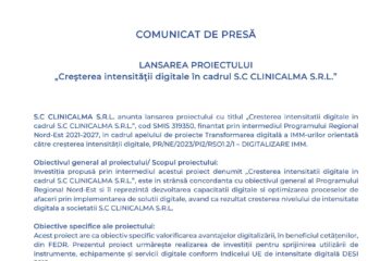 LANSAREA PROIECTULUI „Creșterea intensității digitale în cadrul S.C CLINICALMA S.R.L.”
