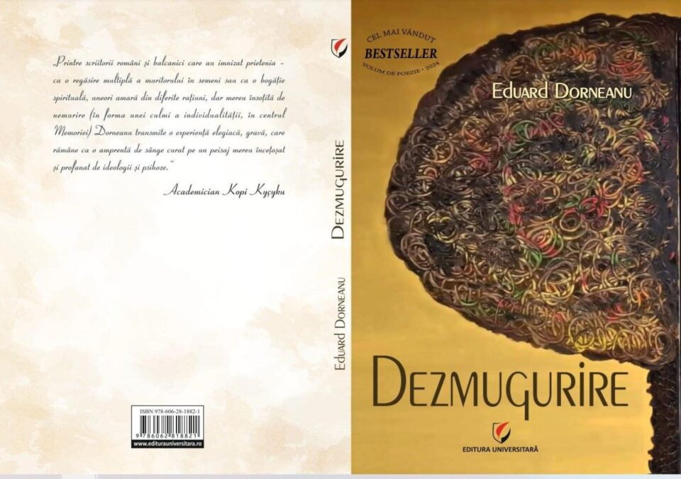 „Dezmugurire” de Eduard Dorneanu: Bestseller-ul care transcende timpul și sufletul