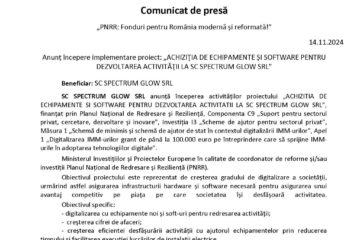 Anunț începere implementare proiect: „ACHIZIȚIA DE ECHIPAMENTE ȘI SOFTWARE PENTRU DEZVOLTAREA ACTIVITĂȚII LA SC SPECTRUM GLOW SRL”