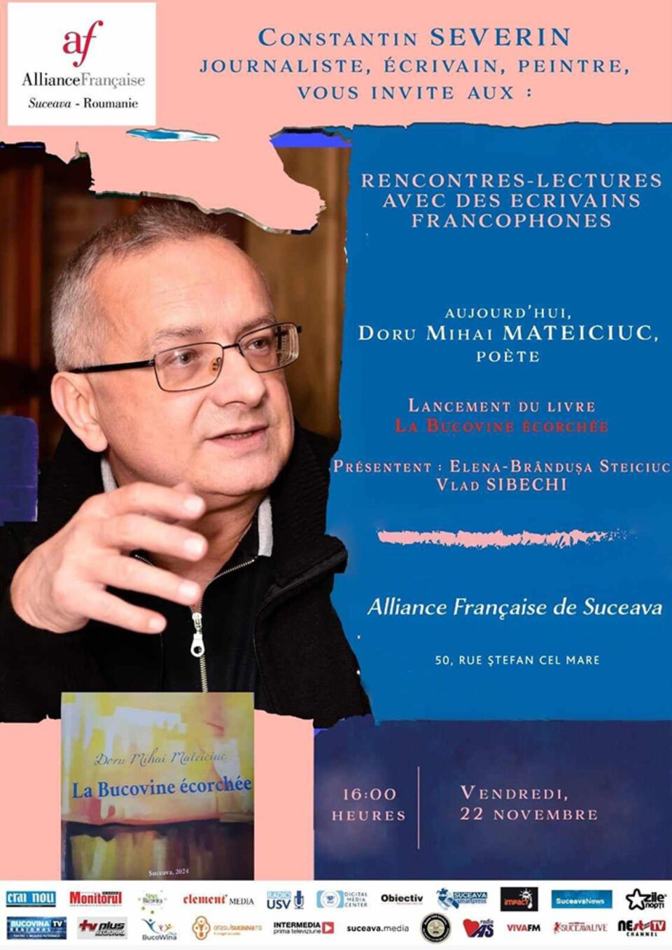 Poetul Doru Mihai Mateiciuc, invitat la o nouă acțiune culturală organizată de Alianța Franceză din Suceava Poetul Doru Mihai Mateiciuc, invitat la o nouă acțiune culturală organizată de Alianța Franceză din Suceava