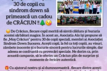 Campanie umanitară pentru sprijinirea a 30 de „copii speciali” din comunitatea Asociației Sindrom Down Suceava