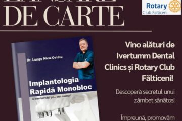 Lansarea volumului „Implantologia rapidă monobloc” la Fălticeni – un pas spre înțelegerea implantologiei moderne