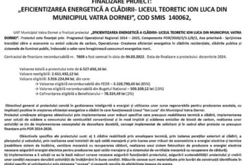 FINALIZARE PROIECT: „EFICIENTIZAREA ENERGETICĂ A CLĂDIRII- LICEUL TEORETIC ION LUCA DIN MUNICIPIUL VATRA DORNEI”, COD SMIS 140062