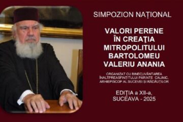 Simpozionul Național „Valori perene în creația Mitropolitului Bartolomeu Valeriu Anania”, ediția a XII-a, la USV