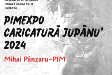 Expoziție de caricatură - retrospectivă Jupânu 2024, realizată de maestrul Mihai Pânzaru-PIM, la Galeria Zamca