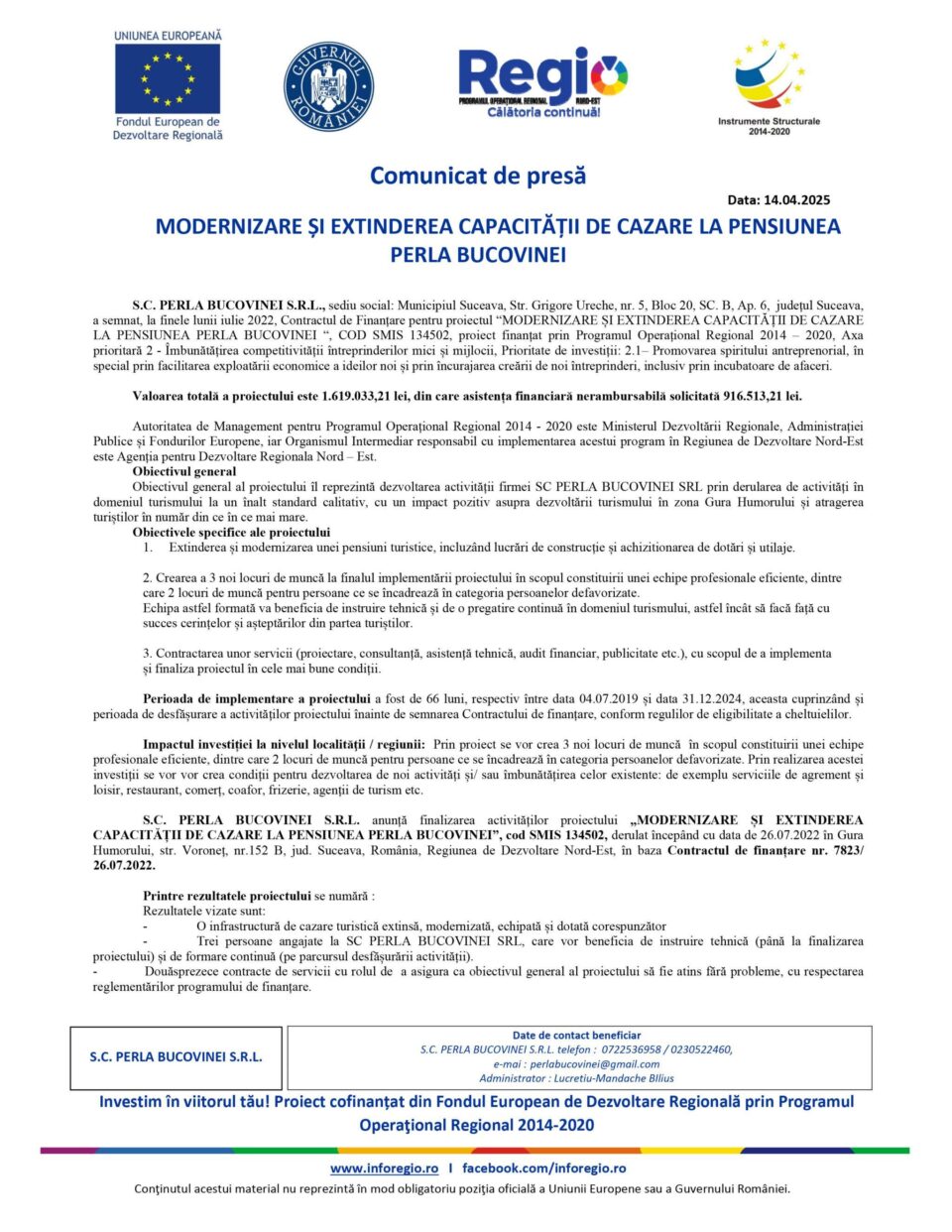 MODERNIZARE ȘI EXTINDEREA CAPACITĂȚII DE CAZARE LA PENSIUNEA PERLA BUCOVINEI MODERNIZARE ȘI EXTINDEREA CAPACITĂȚII DE CAZARE LA PENSIUNEA PERLA BUCOVINEI