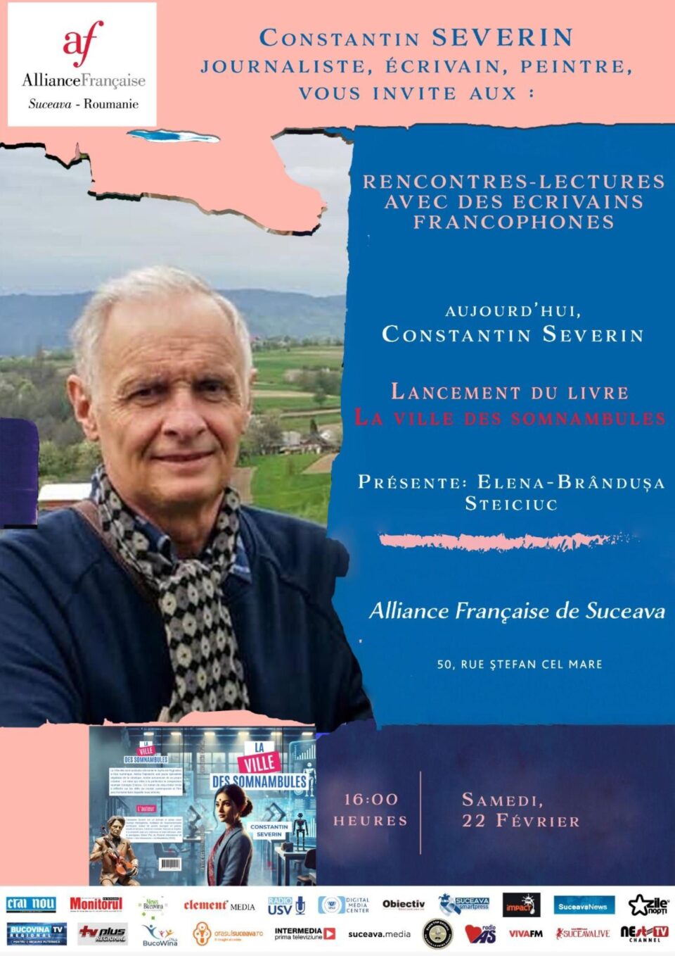 „Orașul Somnambulilor” de Constantin Severin, volum propus publicului la întâlnirea culturală de sâmbătă, organizată de Alianța Franceză