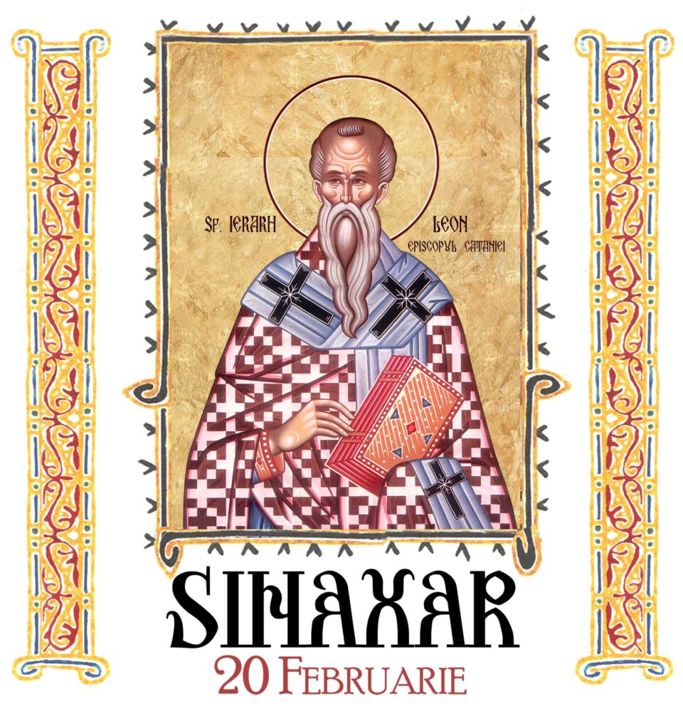 Sinaxar 20 februarie 2025