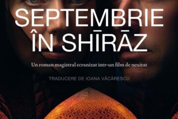 „Septembrie în Shīrāz”