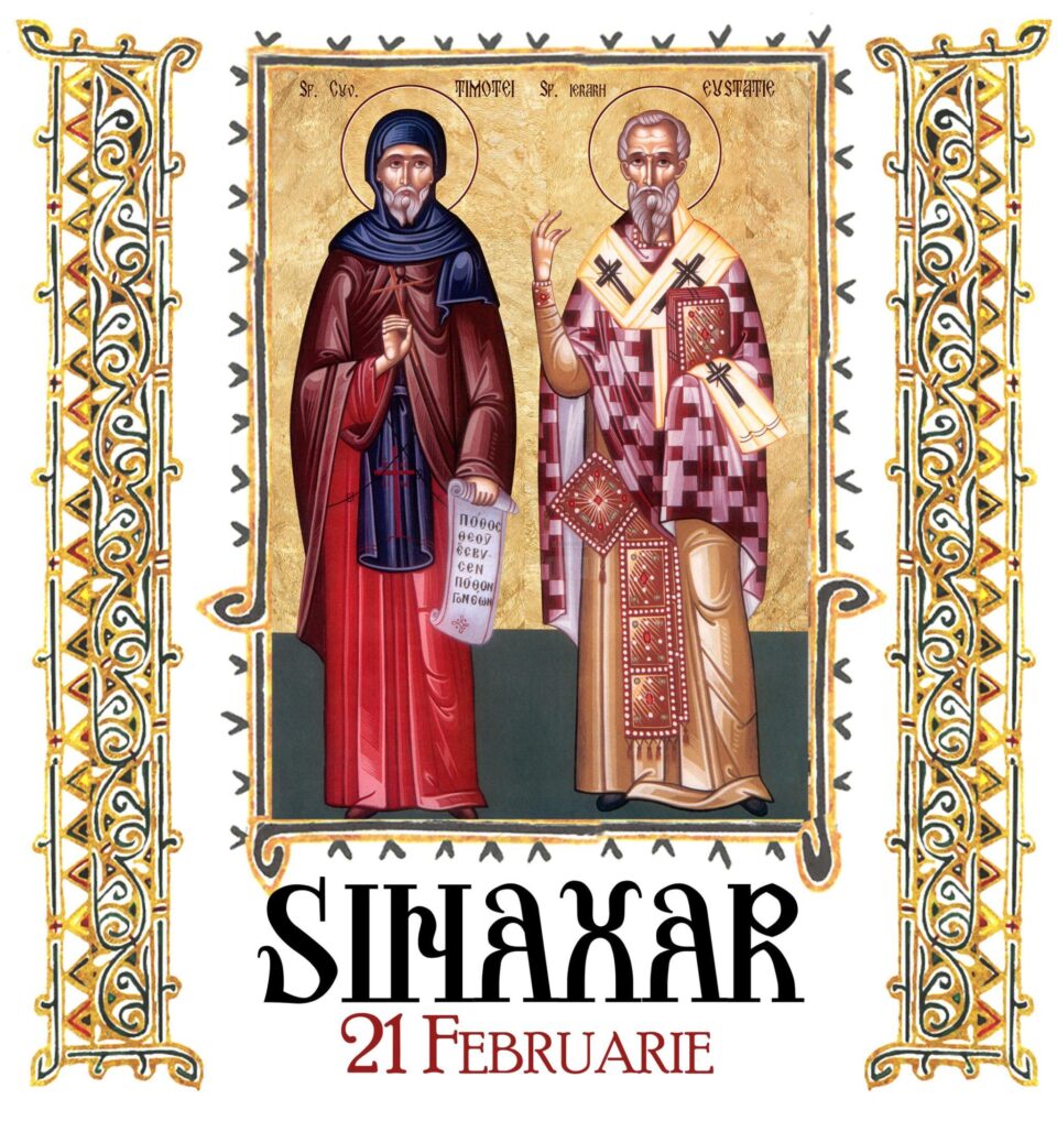 Sinaxar 21 februarie 2025