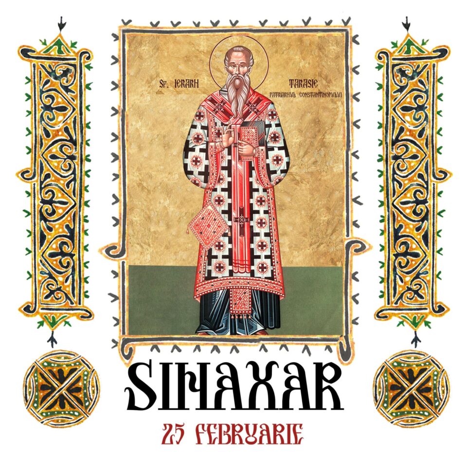 Sinaxar 25 februarie 2025