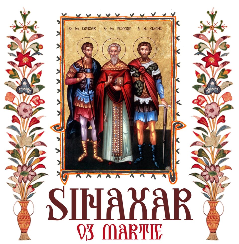 Sinaxar 03 martie 2025