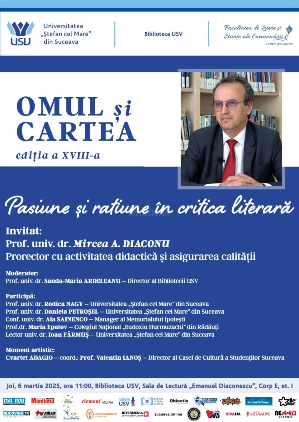 Evenimentul Omul și Cartea de la USV îl va avea invitat pe filologul, criticul și istoricul literar Mircea A. Diaconu Evenimentul Omul și Cartea de la USV îl va avea invitat pe filologul, criticul și istoricul literar Mircea A. Diaconu