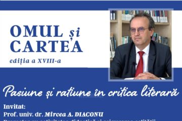Evenimentul Omul și Cartea de la USV îl va avea invitat pe filologul, criticul și istoricul literar Mircea A. Diaconu