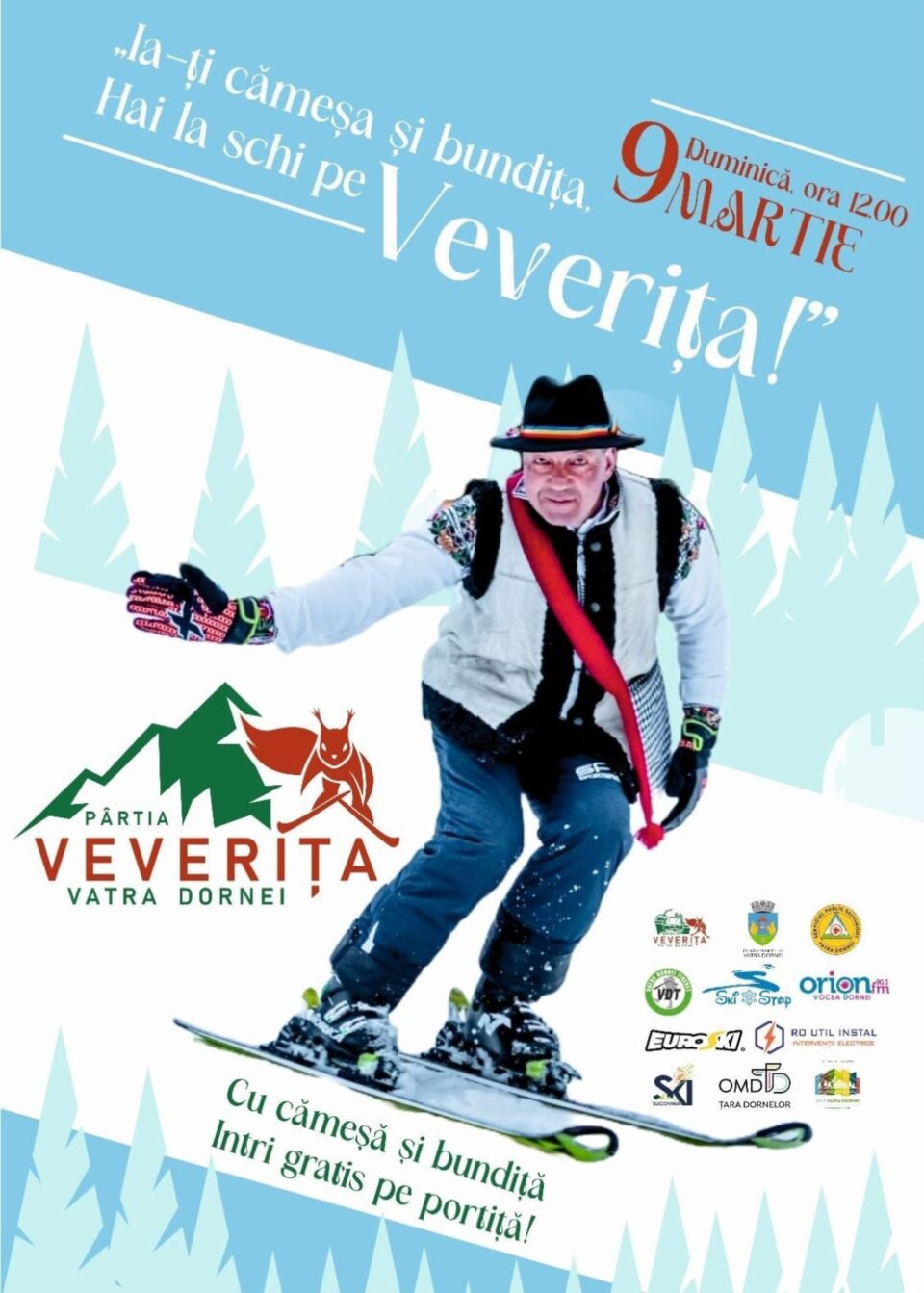 La Vatra Dornei va avea loc o nouă ediție a evenimentului „Ia-ți cămeșa și bundița, hai la schi pe Veverița” La Vatra Dornei va avea loc o nouă ediție a evenimentului „Ia-ți cămeșa și bundița, hai la schi pe Veverița”