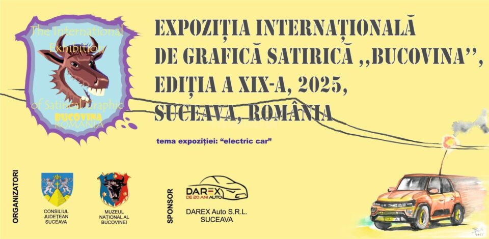 Au început înscrierile pentru Expoziția internațională de Grafică Satirică „Bucovina”, ediția a XIX-a Au început înscrierile pentru Expoziția internațională de Grafică Satirică „Bucovina”, ediția a XIX-a