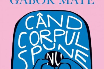 „Când corpul spune nu”