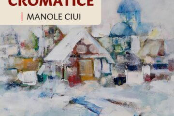 Expoziția „Îmbinări cromatice” a artistului plastic Manole Ciui la Centrul Muzeal „Cazinoul Băilor” din Vatra Dornei