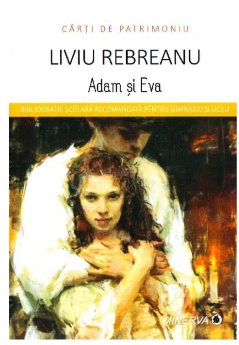 Liviu Rebreanu - ,,Adam și Eva”