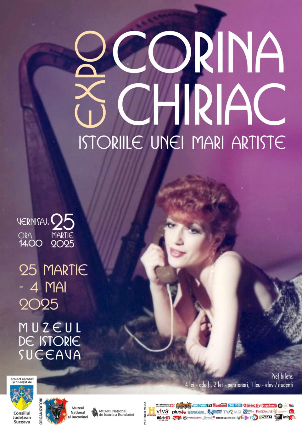 Expoziția „Corina Chiriac, istoriile unei mari artiste”, marți, la Muzeul de Istorie Suceava Expoziția „Corina Chiriac, istoriile unei mari artiste”, marți, la Muzeul de Istorie Suceava
