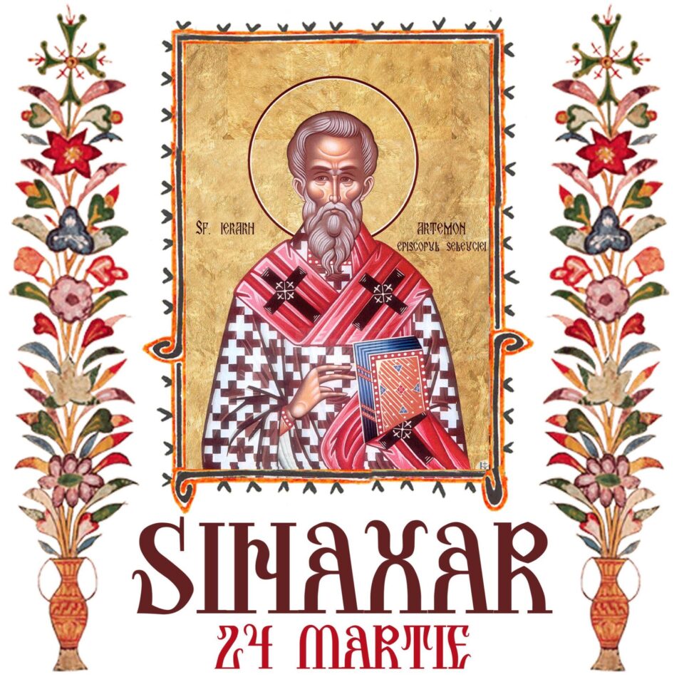 Sinaxar 24 martie 2025
