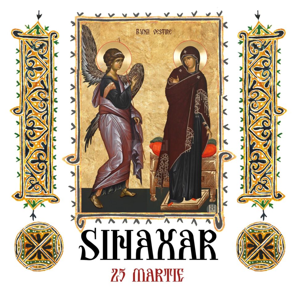 Sinaxar 25 martie 2025