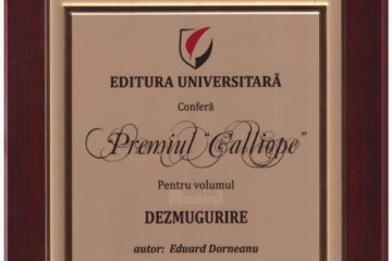 Eduard Dorneanu triumfă cu „Dezmugurire” – Best-sellerul anului 2024, laureat al Premiului Calliope