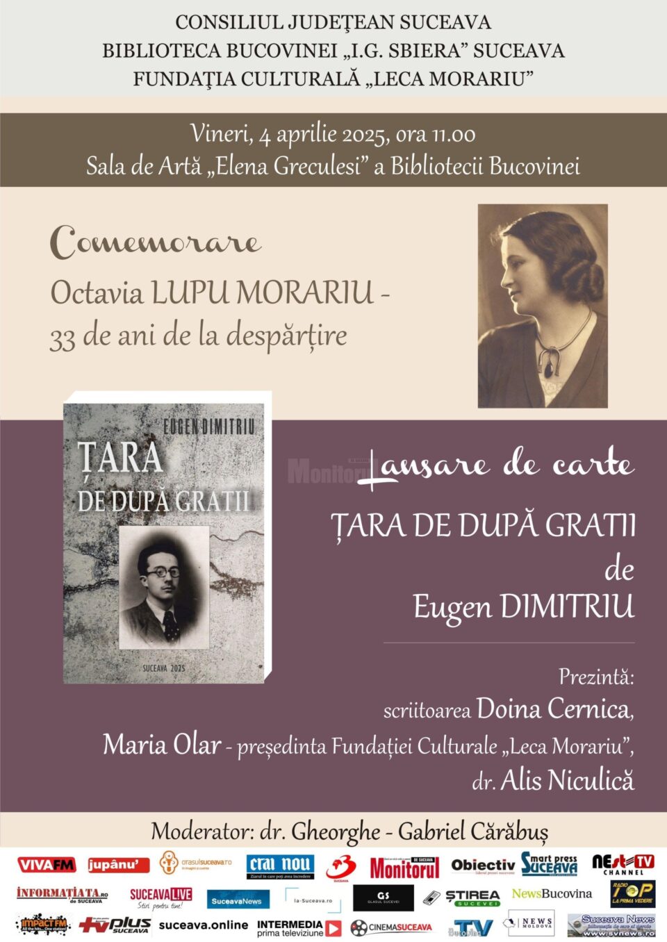 „Comemorare - Octavia Lupu Morariu – 33 de ani de la despărțire” și lansare de carte: „Țara de după gratii” de Eugen Dimitriu, la Biblioteca Bucovinei „Comemorare - Octavia Lupu Morariu – 33 de ani de la despărțire” și lansare de carte: „Țara de după gratii” de Eugen Dimitriu, la Biblioteca Bucovinei