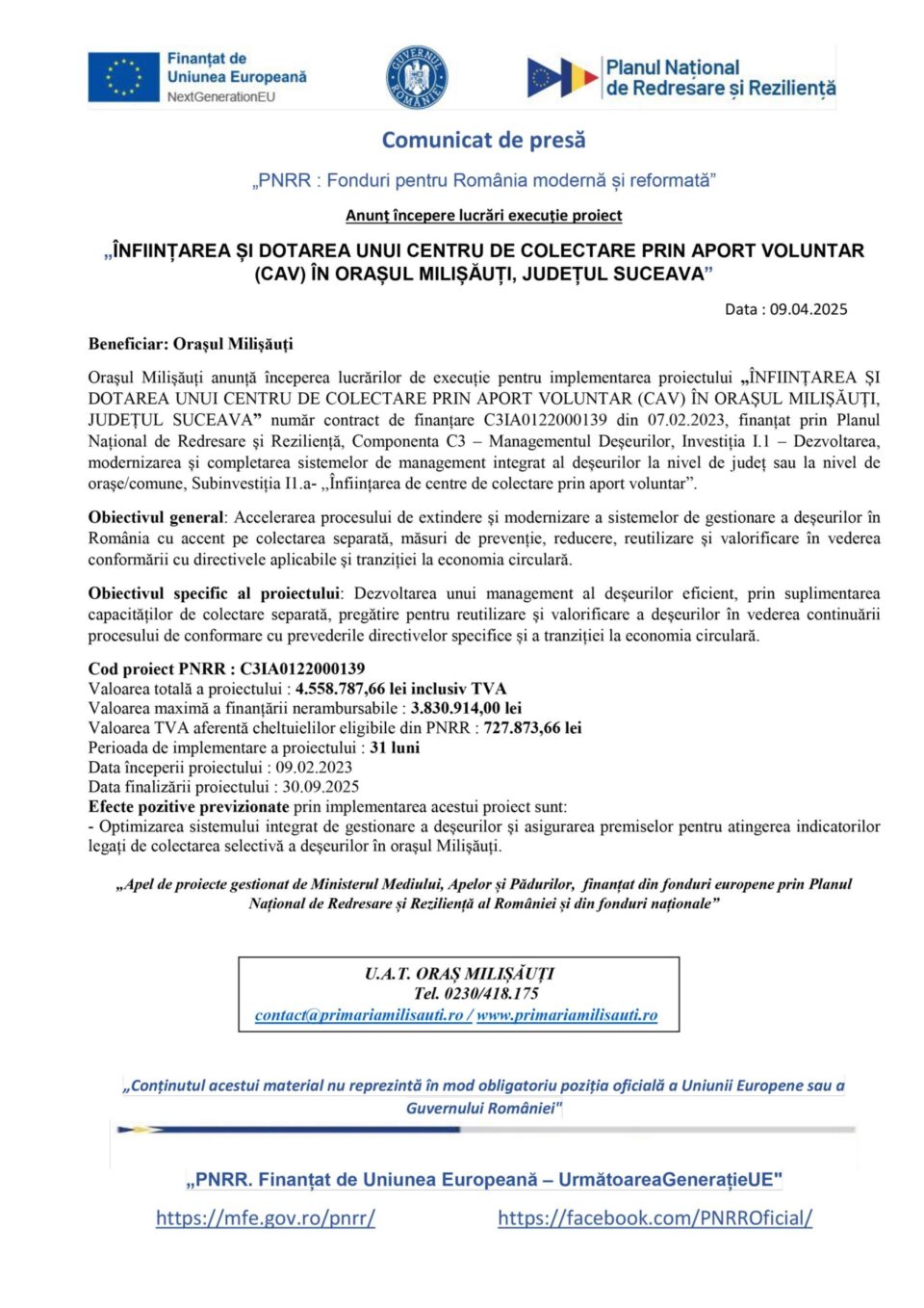 „ÎNFIINȚAREA ȘI DOTAREA UNUI CENTRU DE COLECTARE PRIN APORT VOLUNTAR (CAV) ÎN ORAȘUL MILIȘĂUȚI, JUDEȚUL SUCEAVA” „ÎNFIINȚAREA ȘI DOTAREA UNUI CENTRU DE COLECTARE PRIN APORT VOLUNTAR (CAV) ÎN ORAȘUL MILIȘĂUȚI, JUDEȚUL SUCEAVA”