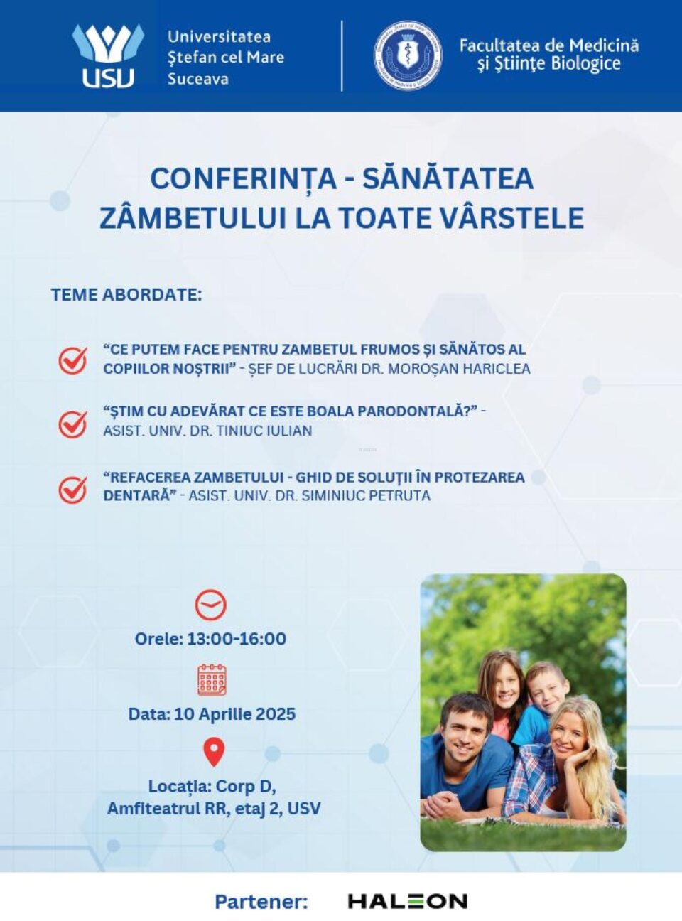 Conferința „Sănătatea zâmbetului la toate vârstele” dedicată sănătății orale, organizată la USV Conferința „Sănătatea zâmbetului la toate vârstele” dedicată sănătății orale, organizată la USV
