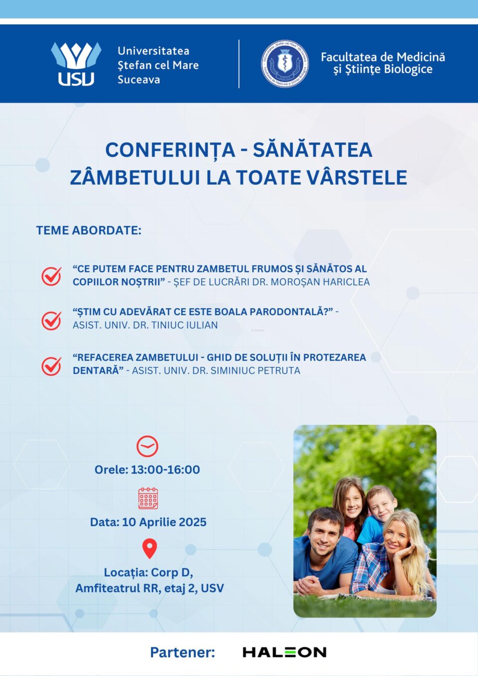 Conferința „Sănătatea zâmbetului la toate vârstele” dedicată sănătății orale, organizată la USV Conferința „Sănătatea zâmbetului la toate vârstele” dedicată sănătății orale, organizată la USV