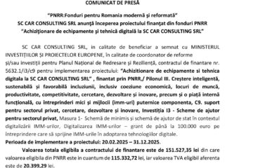 “PNRR:Fonduri pentru Romania modernă și reformată” SC CAR CONSULTING SRL anunță începerea proiectului finanțat din fonduri PNRR “Achiziționare de echipamente și tehnică digitală la SC CAR CONSULTING SRL”