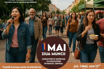 Primaria Rădăuți a pregătit un eveniment de amploare pentru a sărbători Ziua Muncii
