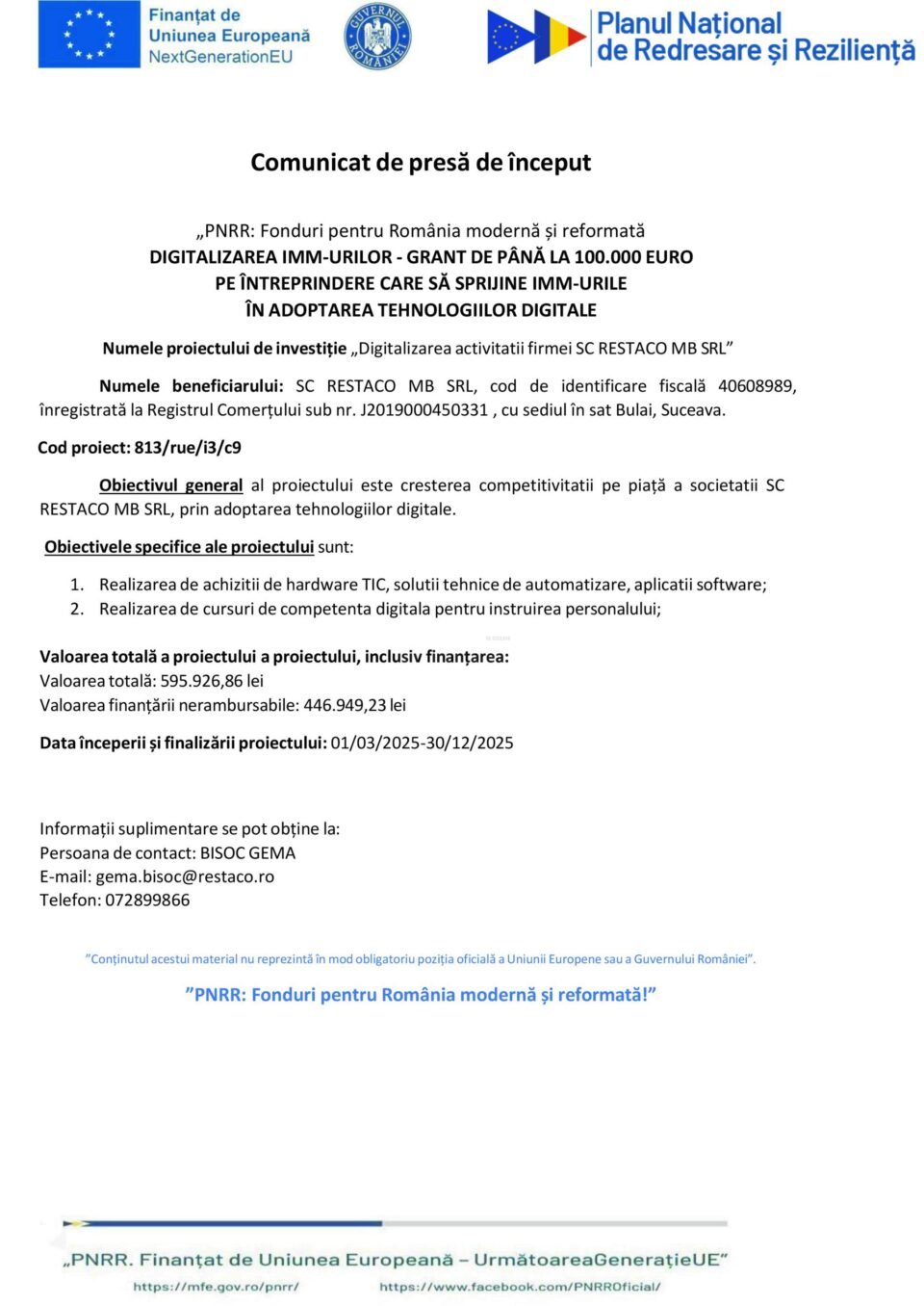 „PNRR: Fonduri pentru România modernă și reformată DIGITALIZAREA IMM-URILOR - GRANT DE PÂNĂ LA 100.000 EURO PE ÎNTREPRINDERE CARE SĂ SPRIJINE IMM-URILE ÎN ADOPTAREA TEHNOLOGIILOR DIGITALE