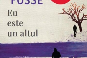 Eu este un altul. Septologie III-V