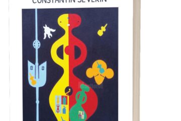 „Dincolo de Cuvinte și Forme”, cea mai recentă carte semnată de scriitorul sucevean Constantin Severin