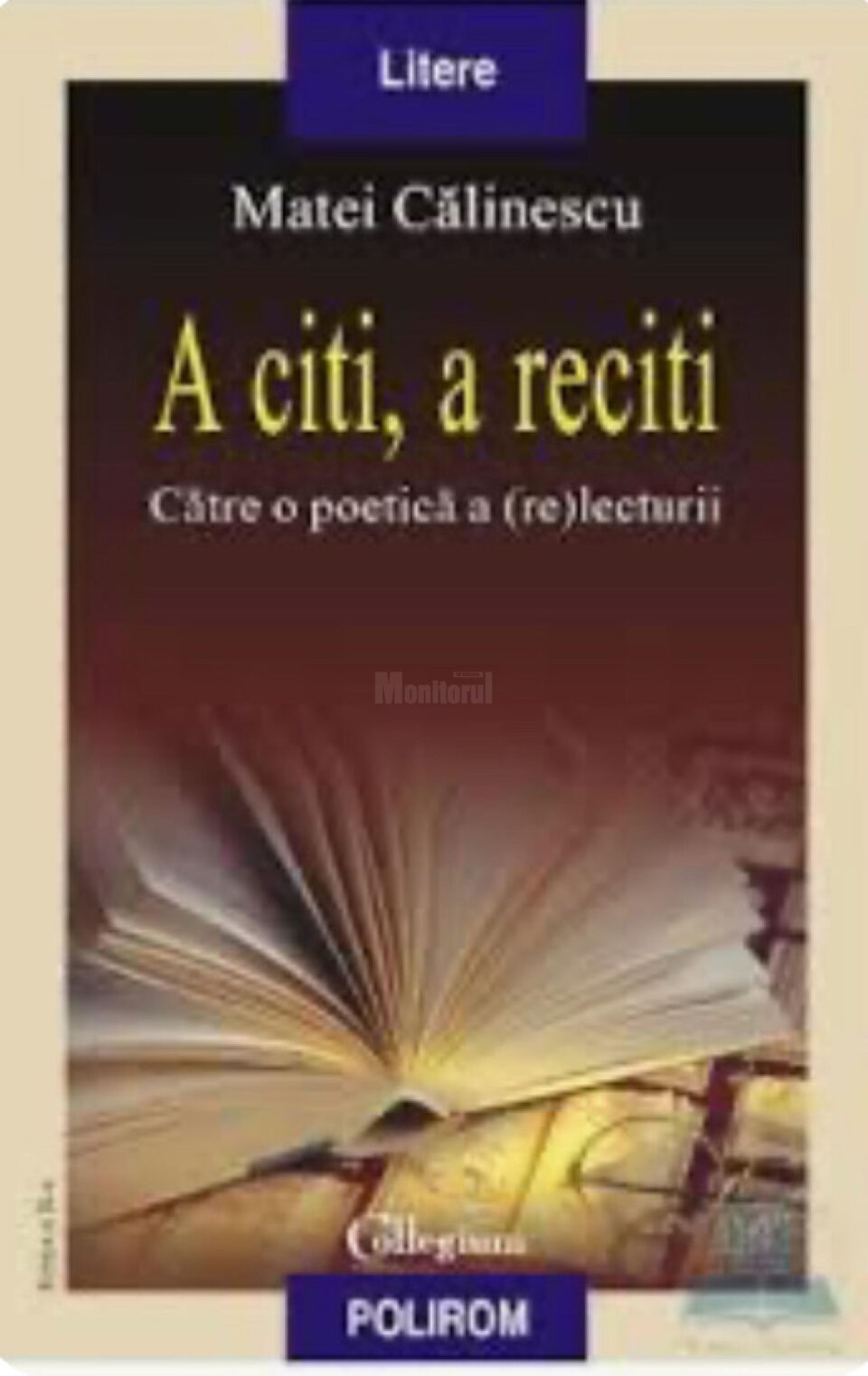 Matei Călinescu - ,,A citi, a reciti”
