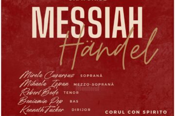 Monumentalul Oratoriu Messiah, compus de Händel, se va auzi și la Suceava, Sâmbătă 24 Mai ora 19