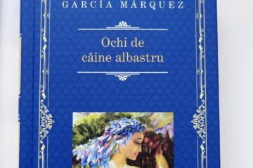 Gabriel Garcia Márquez - „Ochi de câine albastru”