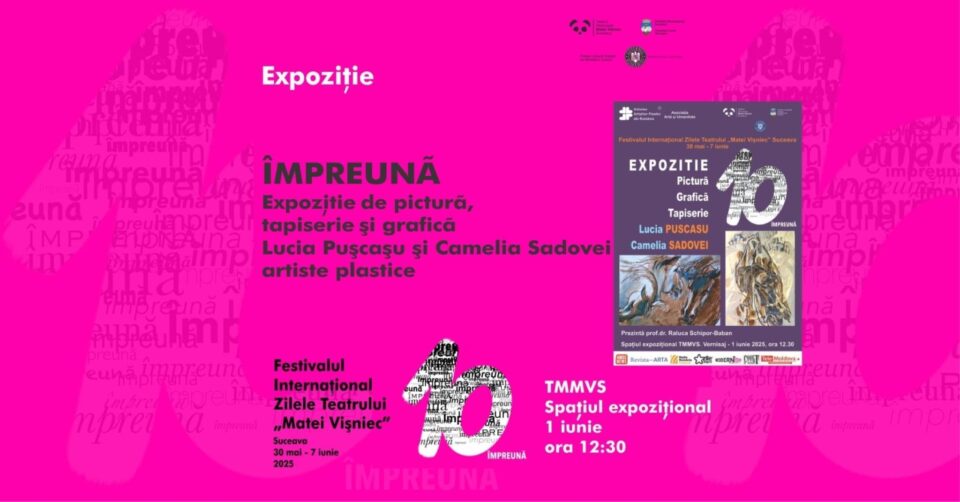 Expoziție cu lucrări de pictură, grafică și tapiserie sub semnătura artistelor Lucia Pușcașu și Camelia Sadovei, la Teatrul „Matei Vișniec” Expoziție cu lucrări de pictură, grafică și tapiserie sub semnătura artistelor Lucia Pușcașu și Camelia Sadovei, la Teatrul „Matei Vișniec”