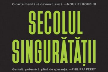 „Secolul singurătății”