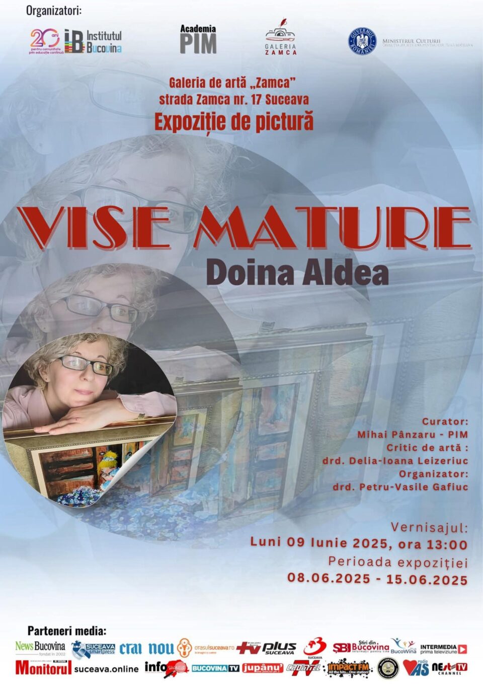 Expoziția de pictură „Vise mature”, realizată de Doina Aldea, la Galeria de artă „Zamca” Expoziția de pictură „Vise mature”, realizată de Doina Aldea, la Galeria de artă „Zamca”
