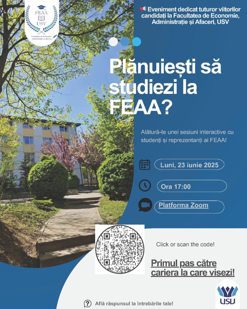 Facultatea de Economie, Administrație și Afaceri din USV își va prezenta oferta educațională pentru anul universitar 2025-2026 Facultatea de Economie, Administrație și Afaceri din USV își va prezenta oferta educațională pentru anul universitar 2025-2026