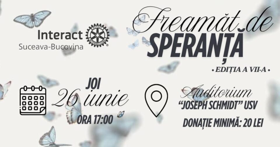 Sucevenii sunt invitați la un spectacol cu scop umanitar la universitate, pentru a ajuta o adolescentă cu limfom Hodgkin Sucevenii sunt invitați la un spectacol cu scop umanitar la universitate, pentru a ajuta o adolescentă cu limfom Hodgkin