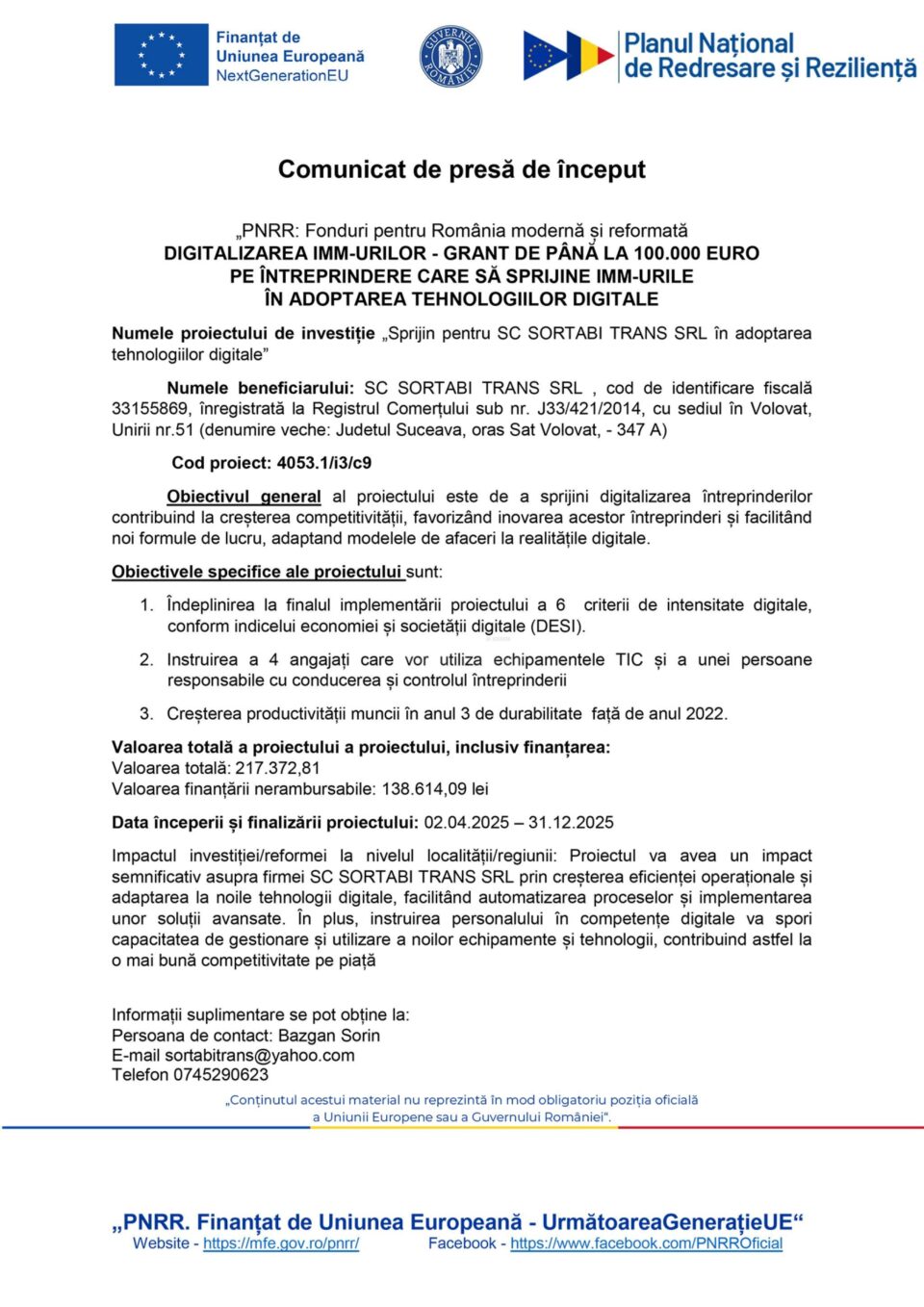 „PNRR: Fonduri pentru România modernă și reformată DIGITALIZAREA IMM-URILOR - GRANT DE PÂNĂ LA 100.000 EURO PE ÎNTREPRINDERE CARE SĂ SPRIJINE IMM-URILE ÎN ADOPTAREA TEHNOLOGIILOR DIGITALE